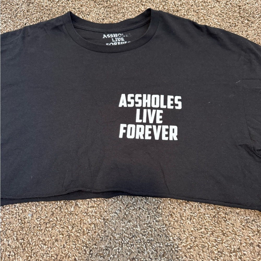 Assholes Live Forever Crop